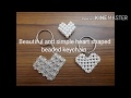 DIY How to make Beads heart shaped keychain