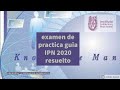 examen de practica guía IPN 2020 resuelto problemas 7- 11 pag.  218- 219