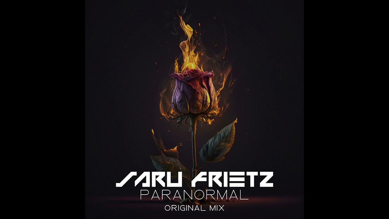 Saru Frietz _Paranormal (Original Mix) adlı videoyu YouTube'da izle Saru Frietz _Paranormal (Original Mix) adlı videoyu YouTube'da izle