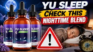 YU SLEEP REVIEW 2026 |  What’s Hidden Inside the Nighttime Blend?