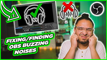OBS STUDIO: HOW TO FIX ANY BUZZING NOISE