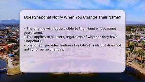 Does Snapchat Notify When You Change Their Name? - Everyday-Networking