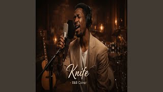 Download Lagu Knife Download Lagu Knife