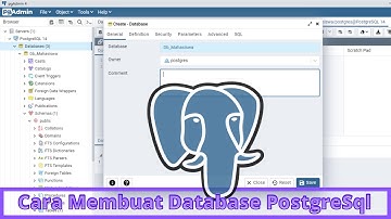 Cara Membuat Database Postgresql Terbaru 2022 - PgAdmin 4