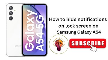 How to hide notifications on lock screen on Samsung Galaxy A54