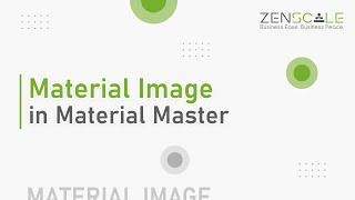 Material Image in Material Master | Zenscale