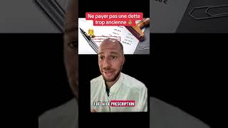 La prescription d'une dette