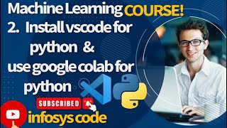 2. how to install vscode for python  || how to use colab for python