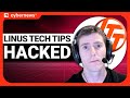 Linus tech tips youtube channel hacked  breaking news
