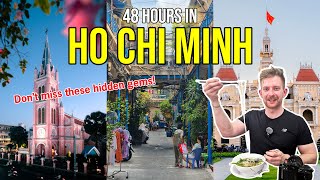 48 Hours in Ho Chi Minh City (Hidden Gems & Food Guide)