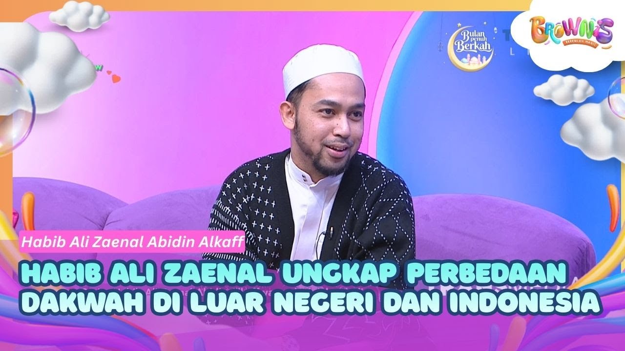Habib Ali Zaenal Ungkap Perbedaan Dakwah di Luar Negeri dan Indonesia - BROWNIS (11/3/26) P3