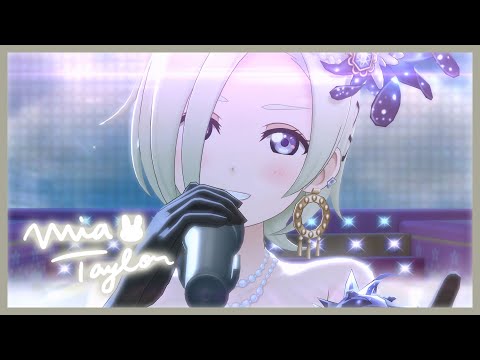 【スクスタ】『I'm Still...』ミア・テイラー 4K 60FPS 最高画質 MV（標準衣裝）