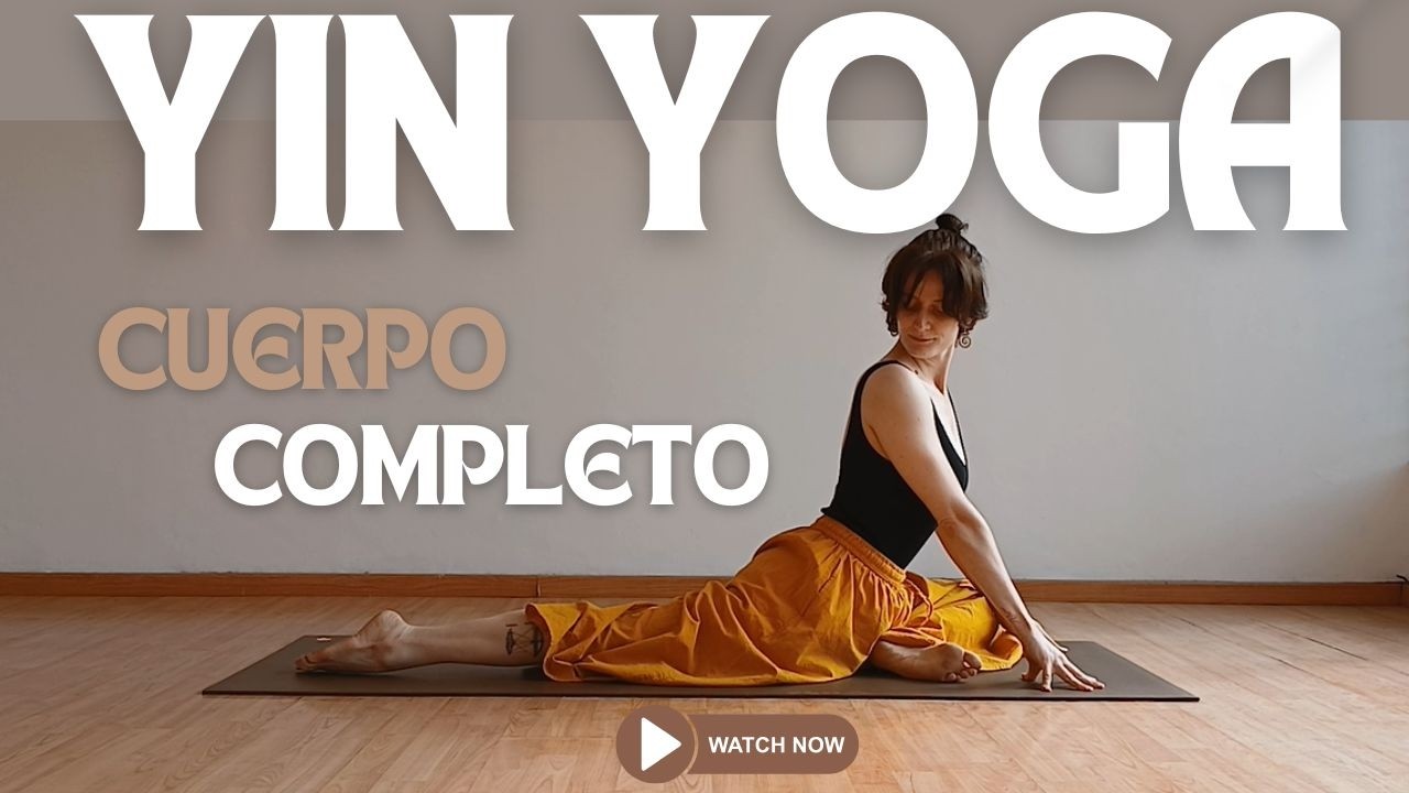 Yin Yoga | Estiramiento para todo el cuerpo - YouTube