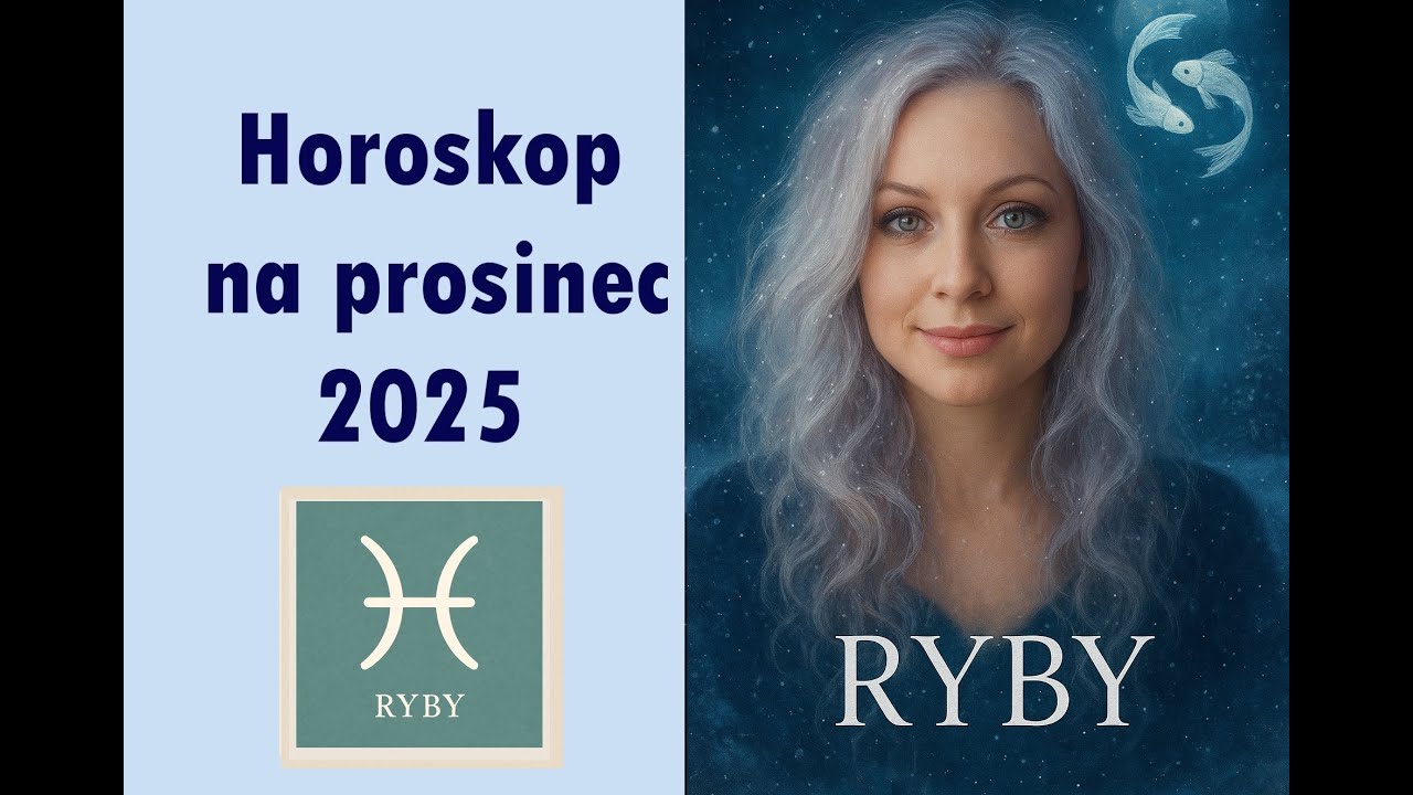 Horoskop na prosinec 2025 pro Ryby.