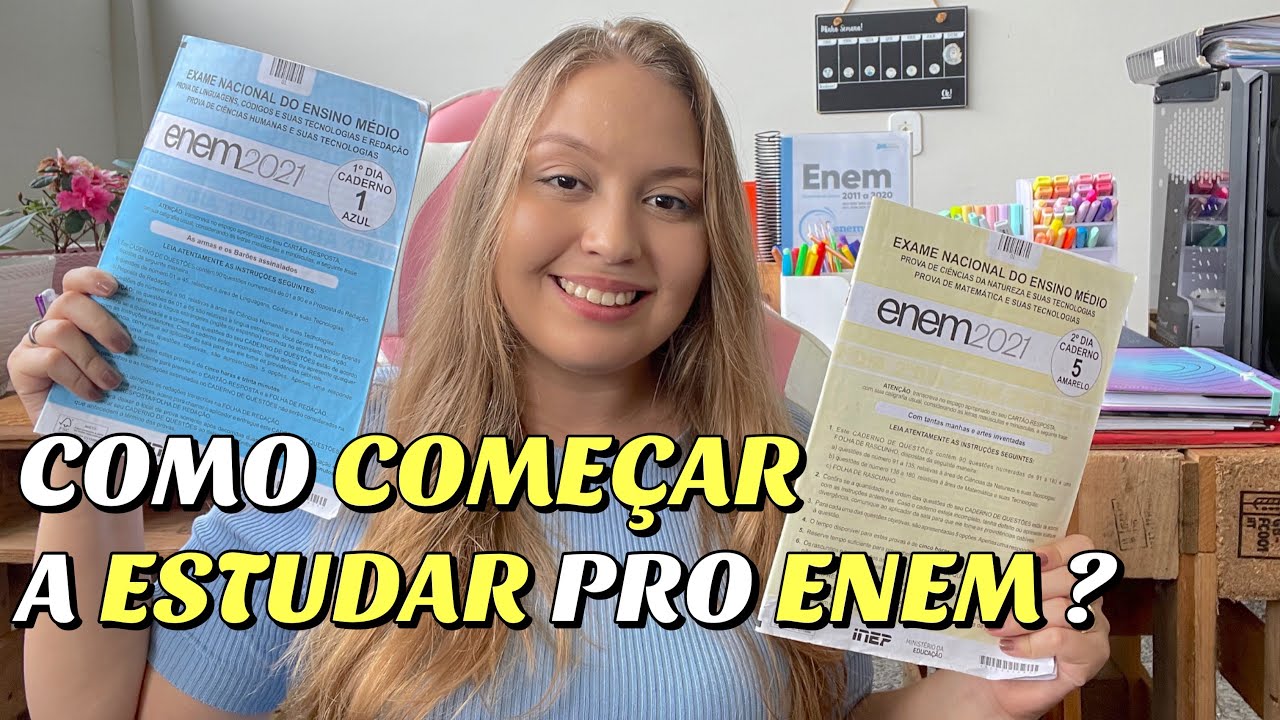 COMO COMEÇAR A ESTUDAR PRO ENEM 2023 DO ZERO - YouTube