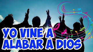 Video thumbnail of "ALABANZA CATÓLICA ALEGRE | YO NO SE A LO QUE TU HAS VENIDO | Música Católica"