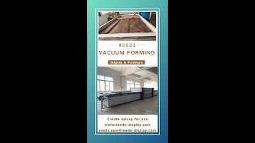 Reede Display & Furniture 2020- How to bulid a vacuum forming (RD-6)