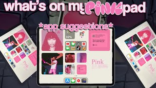 what’s on my PINK ipad *app suggestions*