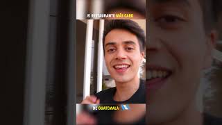 Restaurante MÁS CARO de Guatemala!