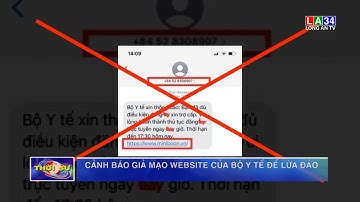 Cảnh báo giả mạo website của Bộ Y tế để lừa đảo | LONG AN TV