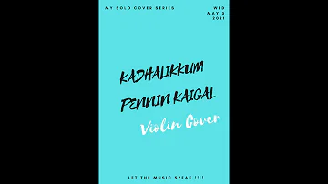 Kadhalikkum Pennin Kaigal / Premika ne pyar se | Kadhalan | Nidhin Raj | Violin Cover