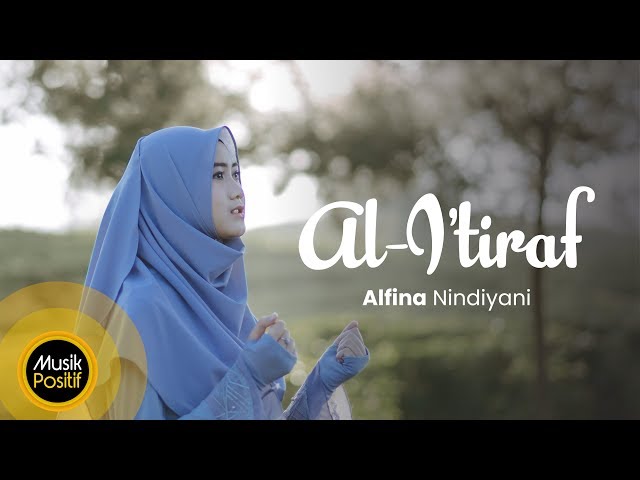 Alfina Nindiyani - Al'Itiraf (Cover Music Video) class=