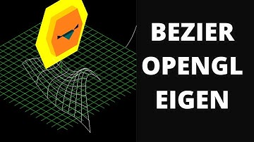 OpenGL /Bezier /Eigen CODE C++