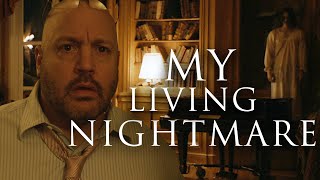 My Living Nightmare | Kevin James Short Film