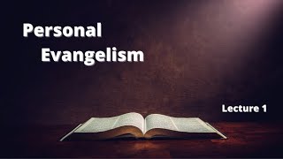 The Reason to Share the Greatest Gift - Personal Evangelism Lecture 1 by Not Ashamed 51 views 2 years ago 23 minutes