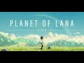 Planet of lana full game walkthrough gameplay no commentary