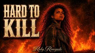 HARD TO KILL 🖤 Dark Country Music | Female Outlaw Anthem | Ruby Renegade
