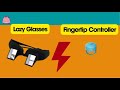 (A)Periscope Glasses vs (B)Fingertip Controller. Practical to watch videos on phone?