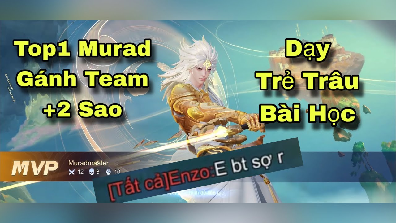 Top1 Murad cân 5 hành trẻ trâu bất lực xin tha. gánh team toàn tập 1v5 cộng 2sao như thế nào.