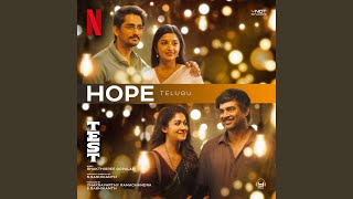 Hope - Telugu (from the Netflix Film ?TEST?)