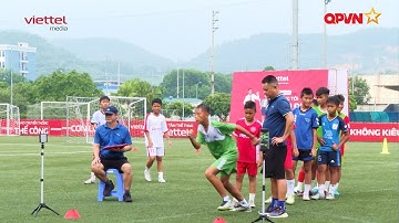 Quy trình tuyển sinh khắt khe của Viettel FC & cuộc chiến tâm lý của những Hoàng Đức tương lai