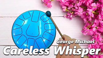 Careless Whisper (George Michael) - 11 note steel tongue drum / tank drum cover with tabs