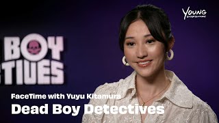 Yuyu Kitamura Talks the Supernatural in New Series 'Dead Boy Detectives'