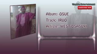 IRUO by Osasuyi West - Latest Benin Music
