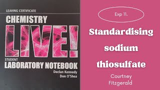 Exp 11: To standardise a solution of sodium thiosulfate using iodine Net Worth