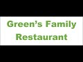 Green&#39;s Family Restaurant