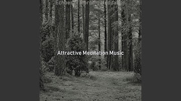 High Class Moods for Deep Meditation