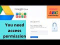How to Request & Grant Access to Google Drive Files & Folders 🔓