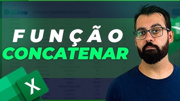 Função Concatenar no Excel: Aula mais Completa do YouTube | Passo a Passo