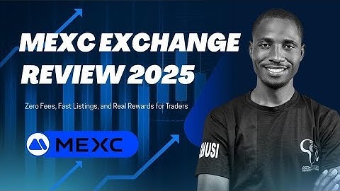 MEXC Exchange Review 2025
