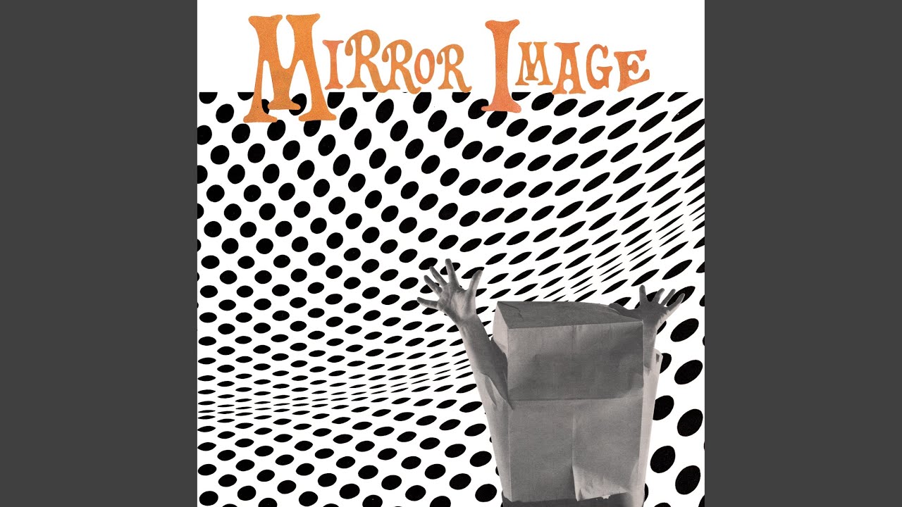 Watch Mirror Image on YouTube Watch Mirror Image on YouTube