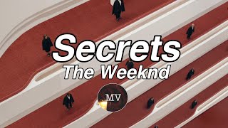 The Weeknd - Secrets (Lyrics)