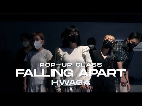 Hwaga Pop-up Class | Skylar Grey - Falling Apart | @JustjerkAcademy ewha