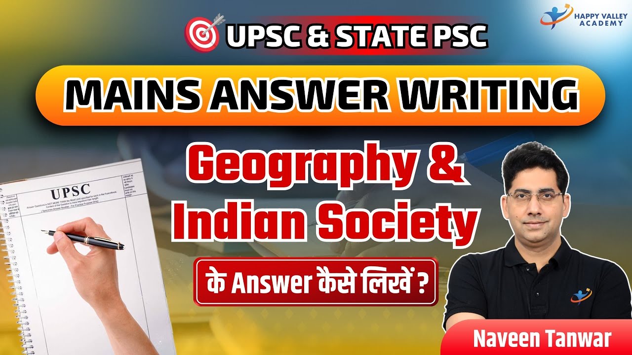 Mains Answer writing | Geography & Indian Society | UPSC & State PSC ...