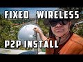 #024: Fixed Wireless Install
