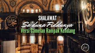 Sholawatan Sa'duna Fiddunya Versi Gamelan Rampak Kendang